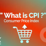 شاخص قیمت مصرف کننده چیست؟ | چرا شاخص CPI در فارکس مهم است؟